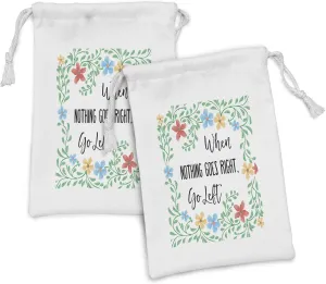 Ambesonne Funny Words Fabric Pouch Set of 2, Fresh Watercolor Flowers Frame with an Inspirational Saying About Life Wisdom, Small Drawstring Bag for Toiletries Masks and Favors, 9" x 6", Multicolor