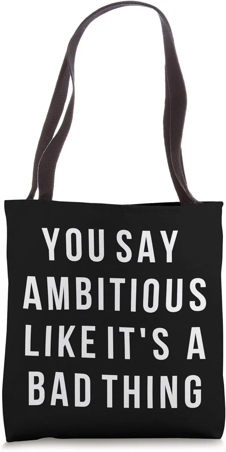 AMBITIOUS empowerment confident statement Tote Bag