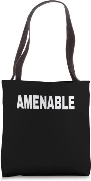 AMENABLE Mood Emotion Bold White Text Apparel Tote Bag