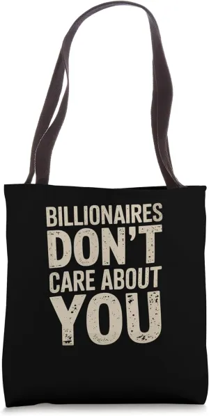 Anti-Oligarchy Protest Anti Billionaires Tote Bag