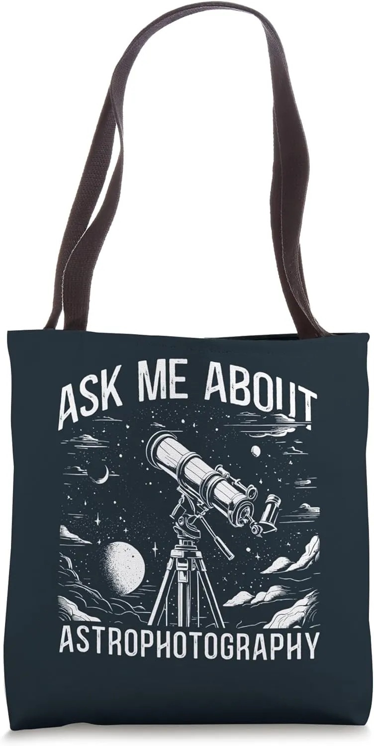 Astrophotographer Astronomy Space Telescope Astrophotography Tote Bag