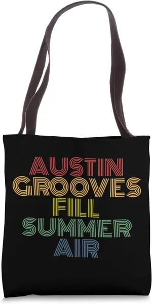 Austin Grooves Fill Summer Air Retro Vibes Tote Bag