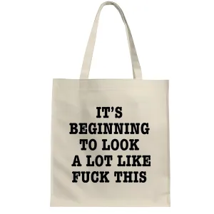 Be Bold with a Sarcastic Rude Attitude Funny Gift for Sassy Strong willed Individuals Natural White Multicolor Canvas Tote Bag