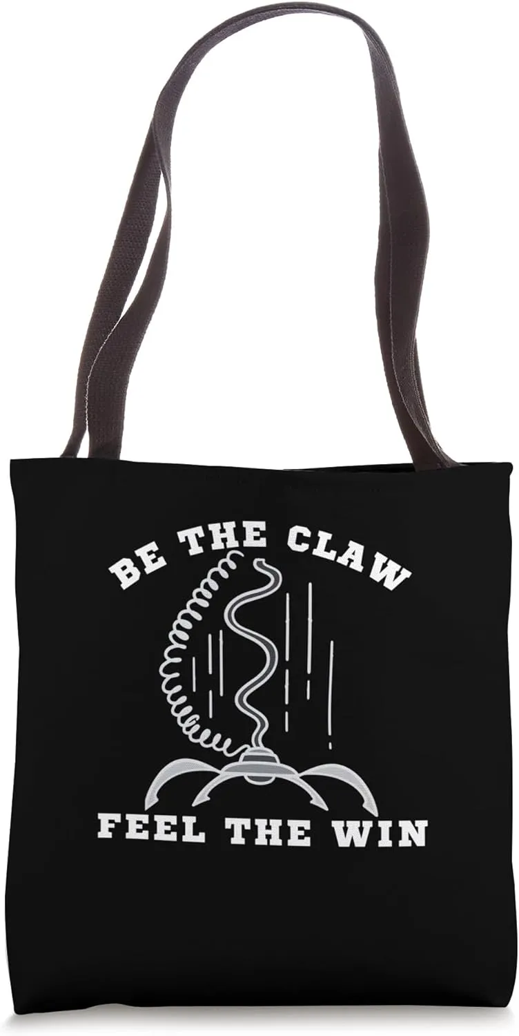 Be The Claw Crane Game Prize Cranes Claw Machine Tote Bag