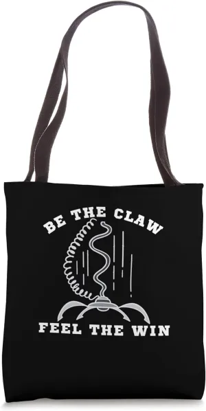 Be The Claw Crane Game Prize Cranes Claw Machine Tote Bag