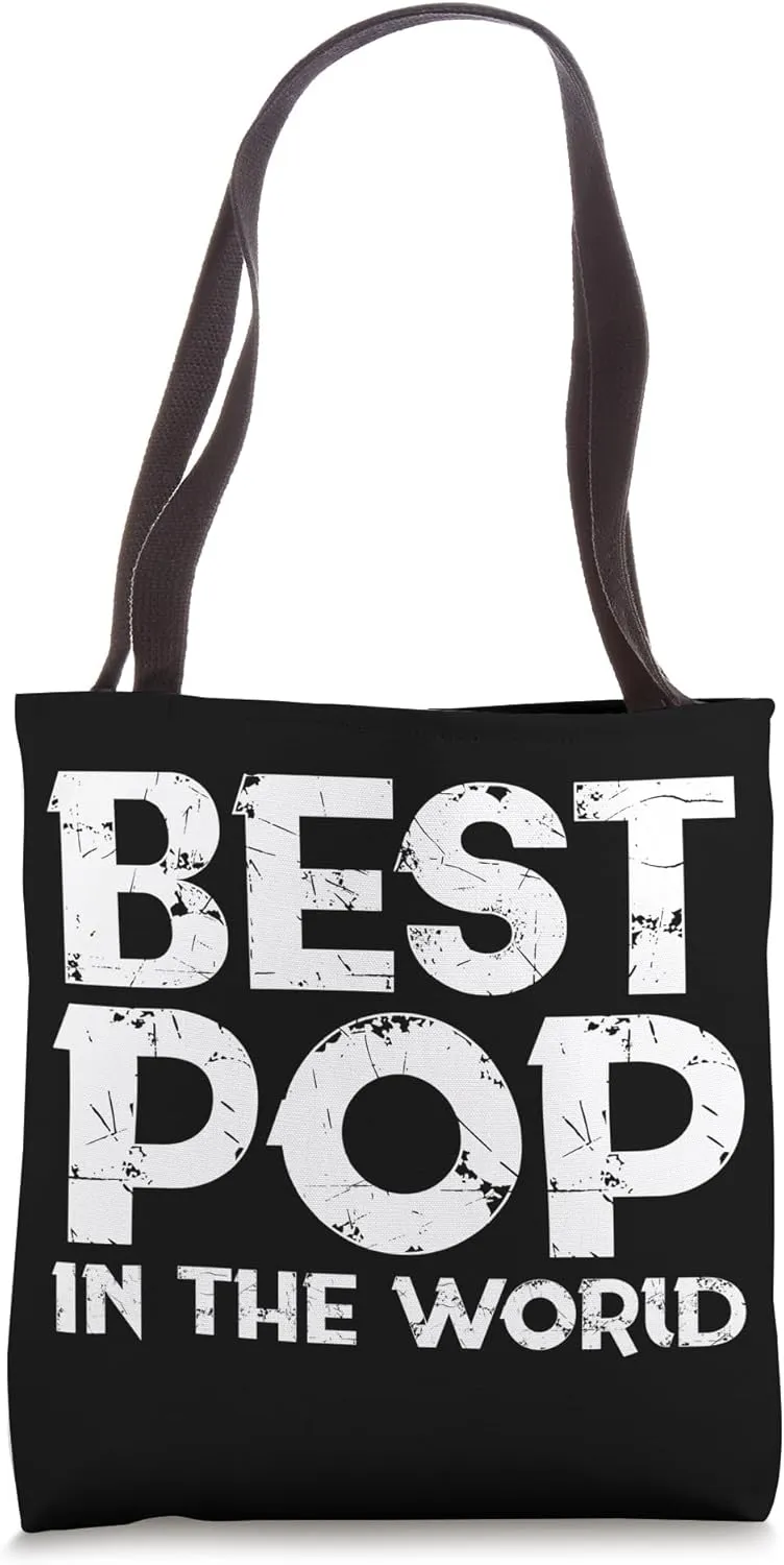Best Pop In The World Bold Statement Tote Bag