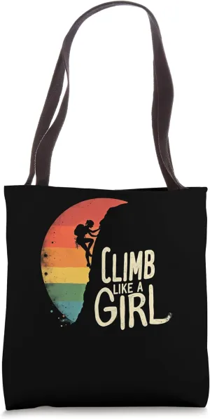 Bold Climb Like a Girl Tote Bag