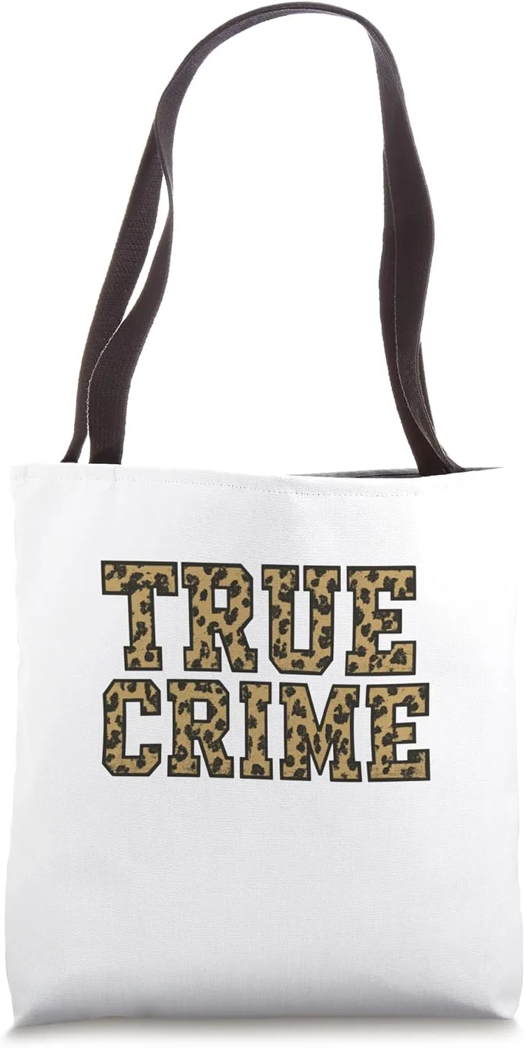 Bold Leopard Pattern True Crime Lover Tote Bag