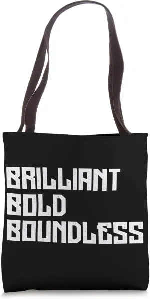 Brilliant Bold Boundless cool motivation Bald people Adults Tote Bag