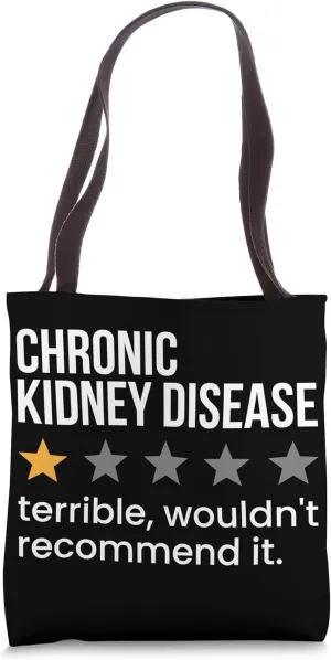 Chronic Kidney Disease One Star Rating Awareness Tote Bag