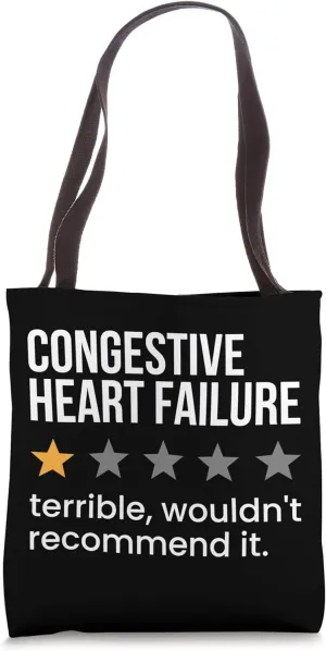 Congestive Failure One Star Rating Heart Failure Awareness Tote Bag