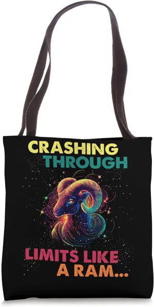 CRASHING THROUGH LIMITS LIKE A RAM Tote Bag