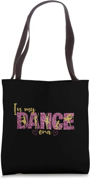 Dance Era Dancer Present Ballet Hip Hop Lyrical Jazz Dancer Tote Bag