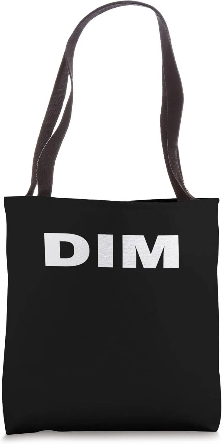 DIM Mood Emotion Bold White Text Apparel Tote Bag