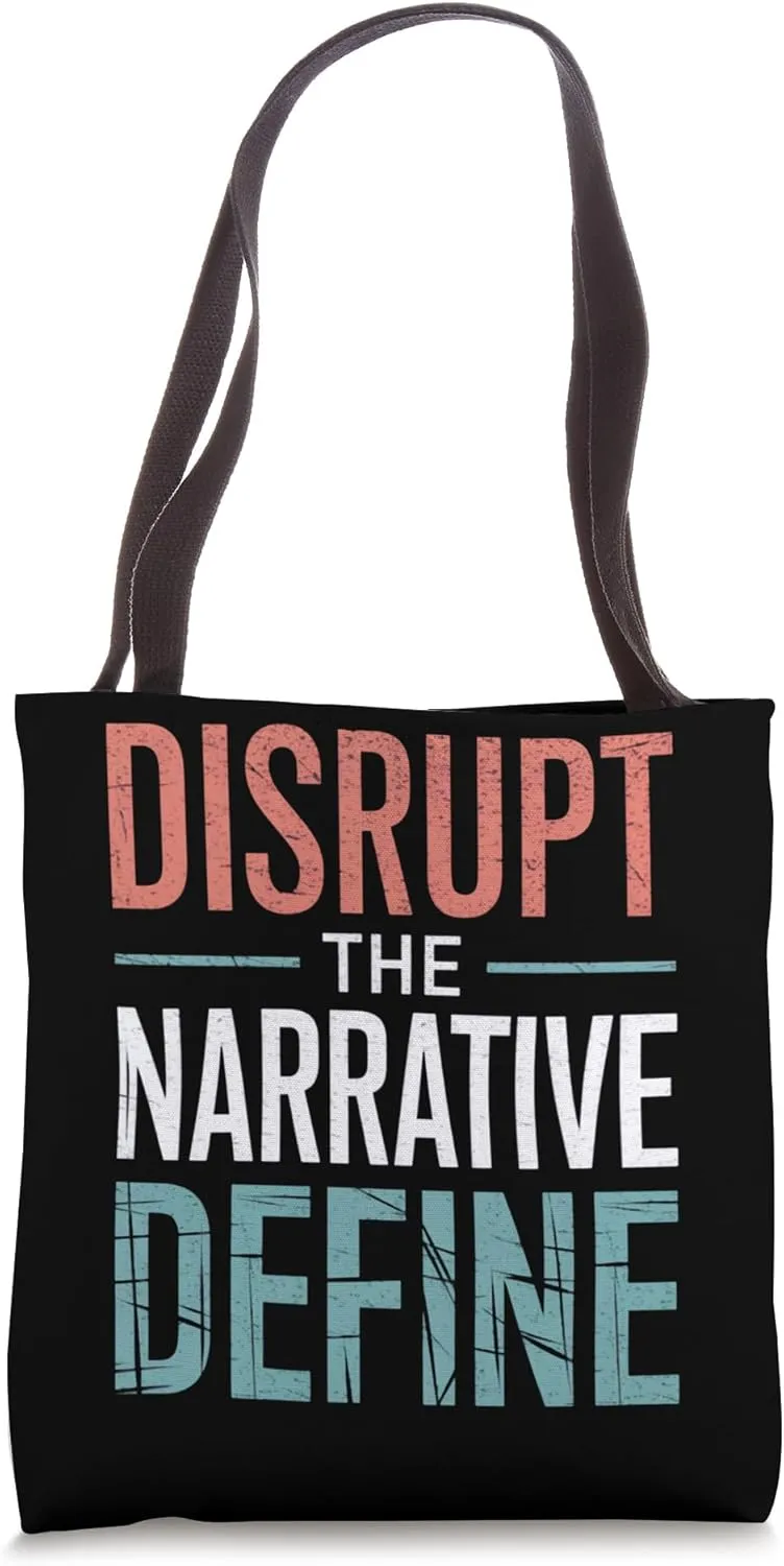 Disrupt The Narrative Define Powerful Typography Art Tote Bag