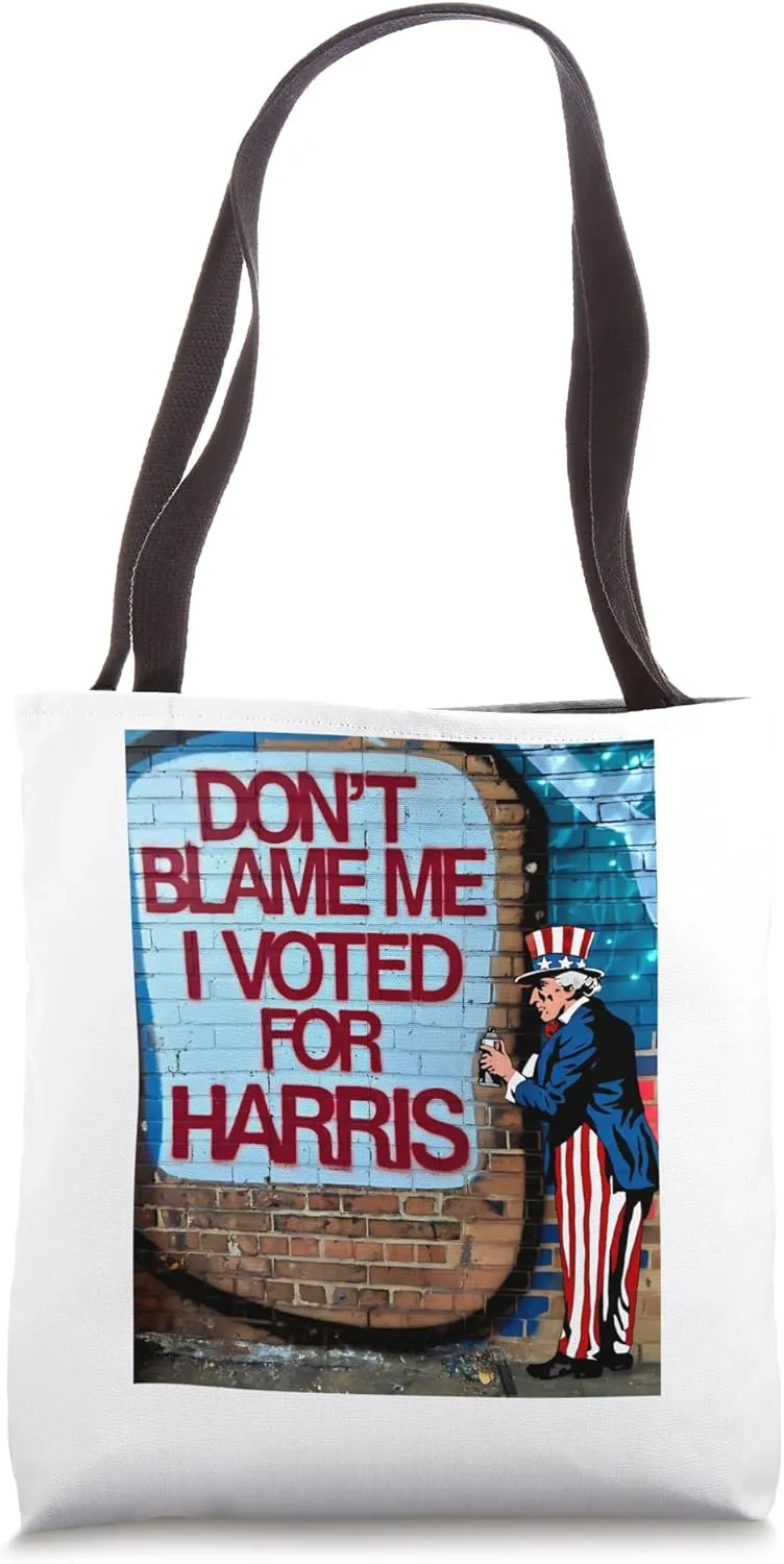 Don't Blame Me I Voted For Harris Pro Kamala Fans Tote Bag