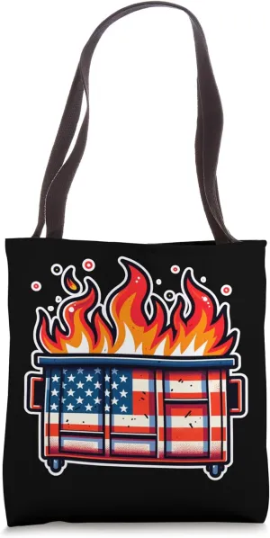 Dumpster Fire Political Satire American Flag US Democracy Tote Bag