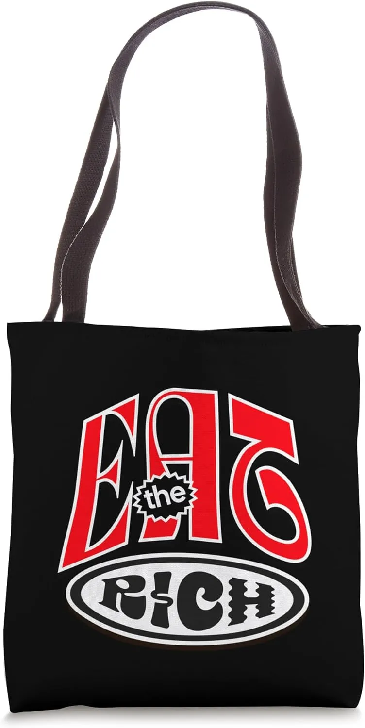 Eat the Rich Anti-Capitalist Bold Statement Tote Bag