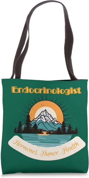 Endocrinologist, Medical Pro, Hormones, Humor, Health Tote Bag