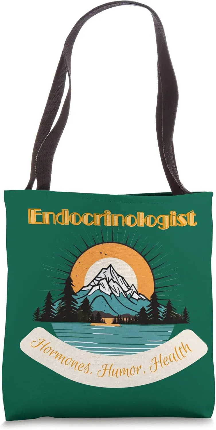 Endocrinologist, Medical Pro, Hormones, Humor, Health Tote Bag