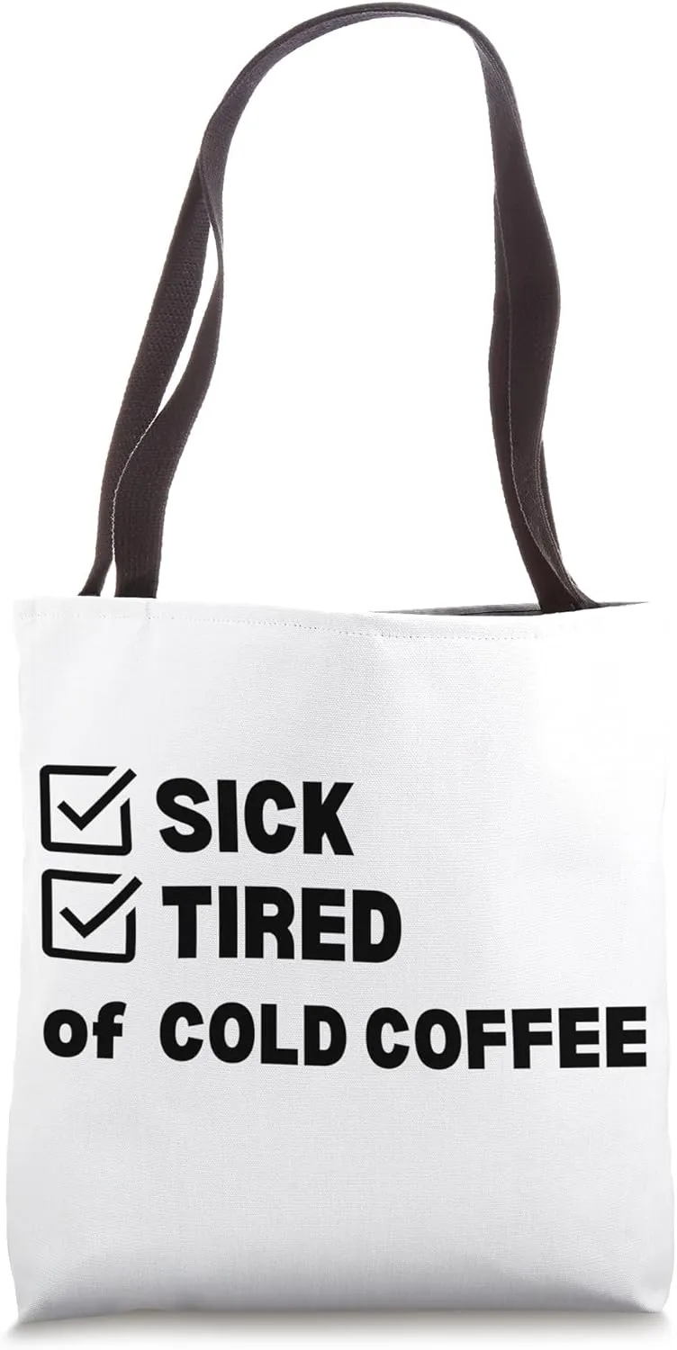 Entrepreneur Sick and Tired Of Excuses Tote Bag
