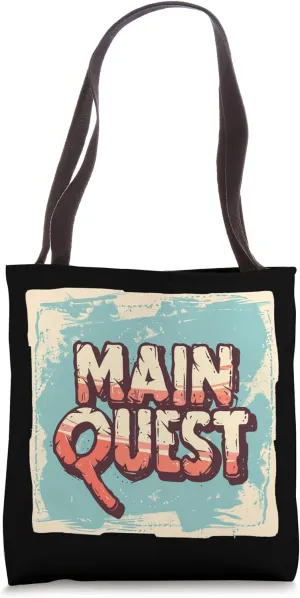Exciting Main Quest Emblem for a Bold Adventure Tote Bag