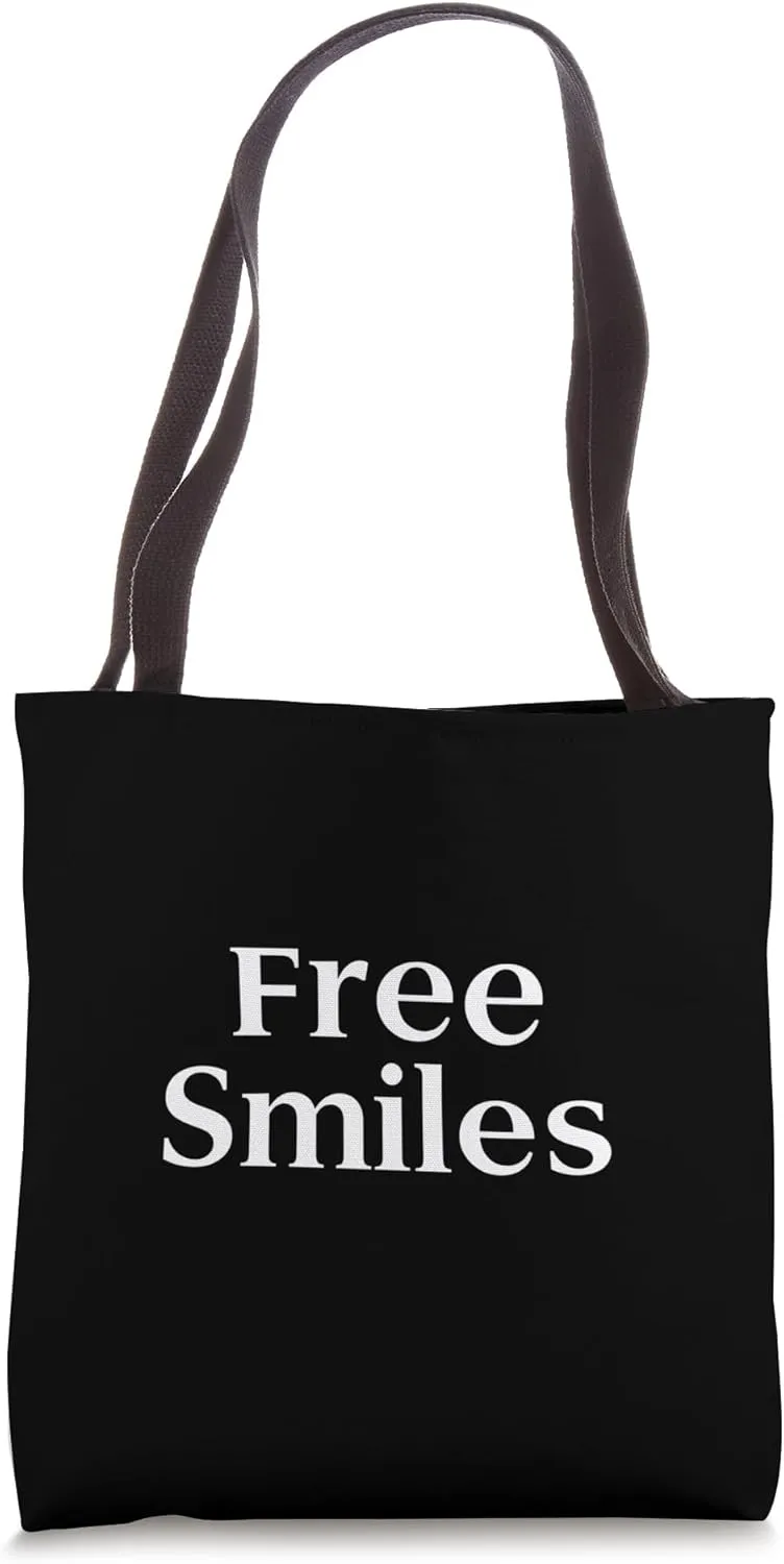 Free Smiles Bold Typography Tote Bag