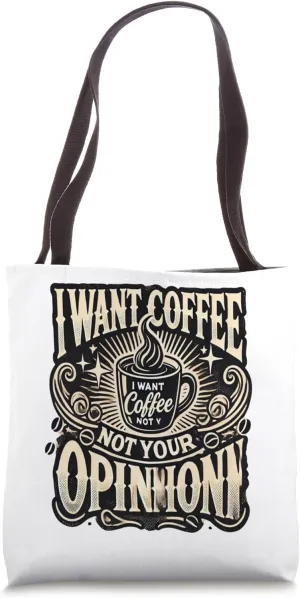 Fuel my day with coffee not commentary Novelty Gift Teez Tote Bag