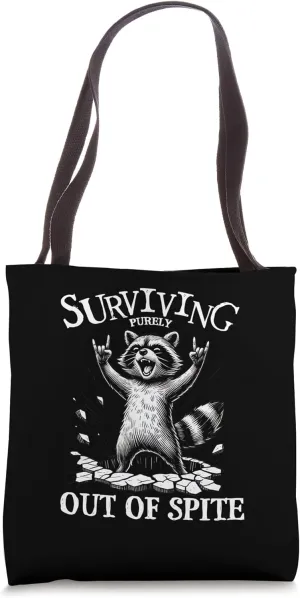 Funny Raccoon I Exist Purely Out Of Spite Trash Panda Meme Tote Bag