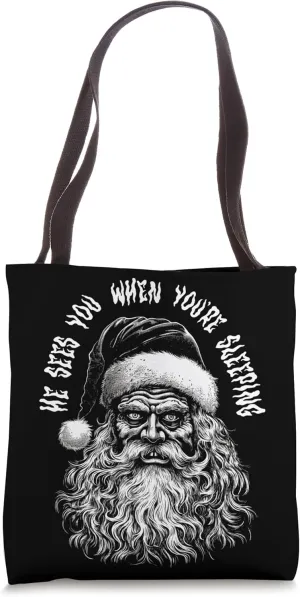 He Sees You When You're Sleeping Suspicious Santa Claus Tote Bag