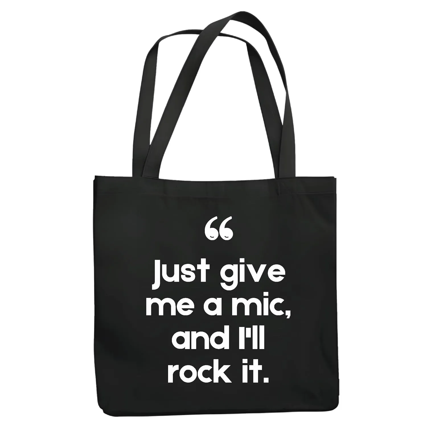 Just give have me a mic and I will Rock it for Musician Songwriter Music Player Navy Black Multicolor Canvas Tote Bag