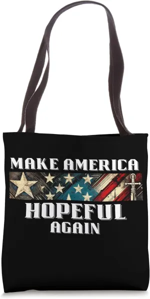 Make America Hopeful Again USA Stars & Stripes Tote Bag