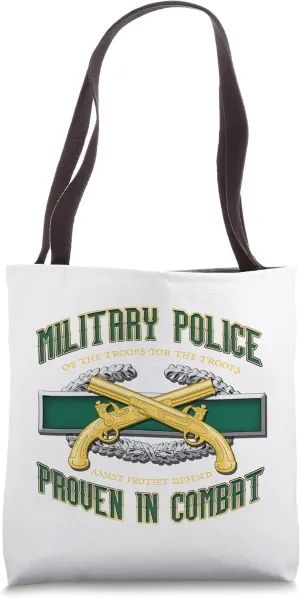 MILITARY POLICE PROVEN IN COMBAT Tote Bag