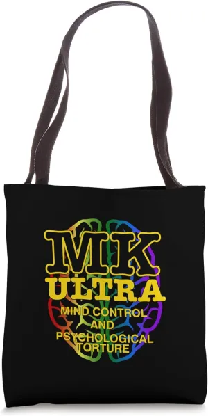 MK Ultra Mind Control and Psychological Torture Tote Bag
