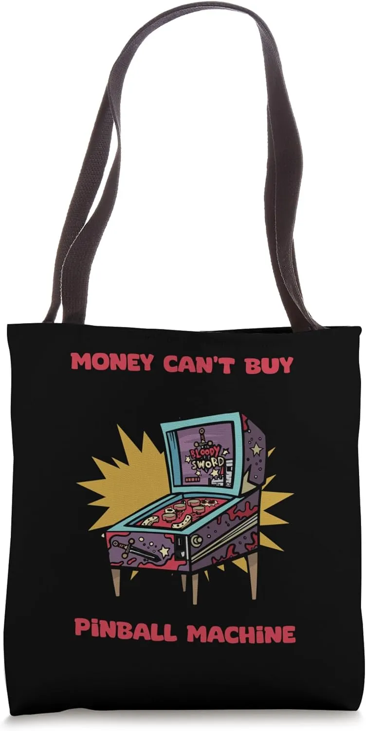 Money Can't Buy Happiness But I Can Buy Pinball Wizard Tote Bag