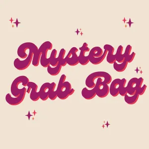 Mystery Grab Bag