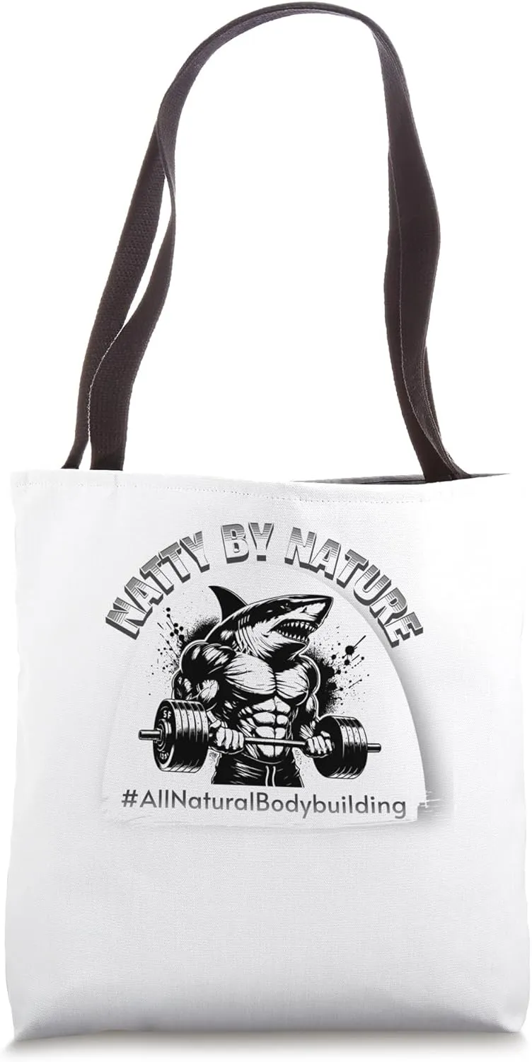 Natty by Nature Bodybuilding Shark Tote Bag