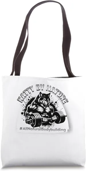 Natty by Nature Bodybuilding Wolf Tote Bag