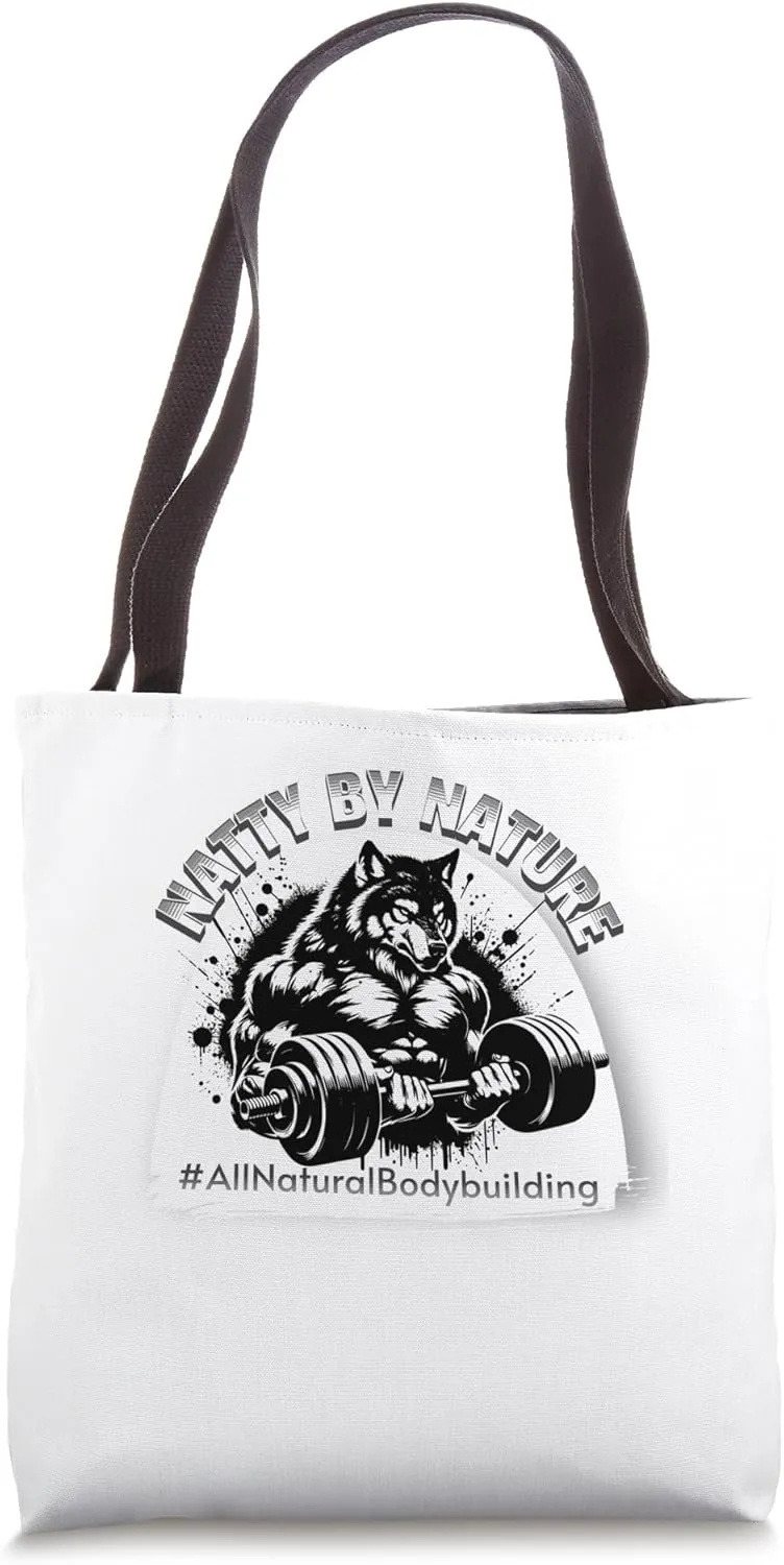 Natty by Nature Bodybuilding Wolf Tote Bag
