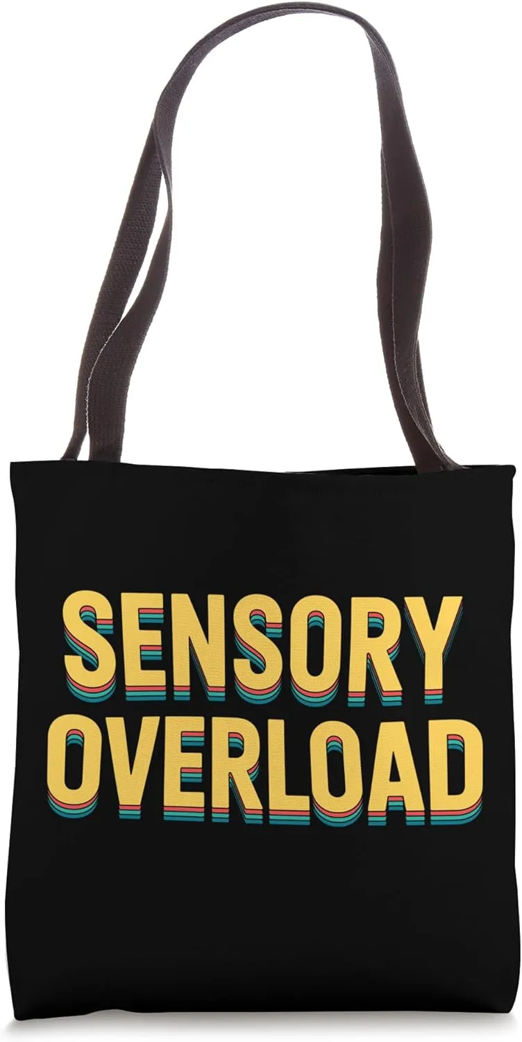 Neurodivergent Sensory Overload Tote Bag