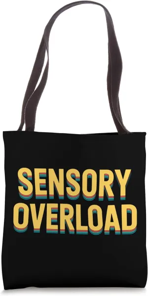 Neurodivergent Sensory Overload Tote Bag