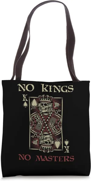 NO KINGS. NO MASTERS Defiant Autonomous Bold Free Tote Bag