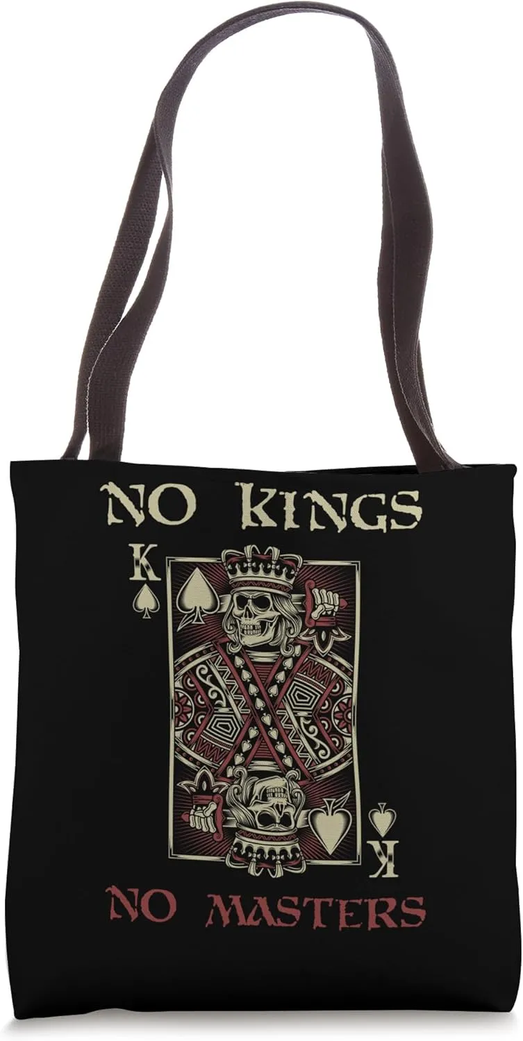 NO KINGS. NO MASTERS Defiant Autonomous Bold Free Tote Bag