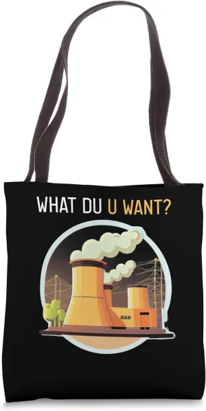 Nuclear Energy Quote for Nuclear Power Tote Bag