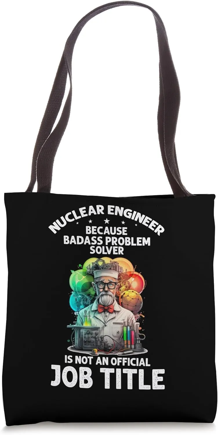 Nuclear Specialist for Atomic Energy and Clean Energy Tote Bag
