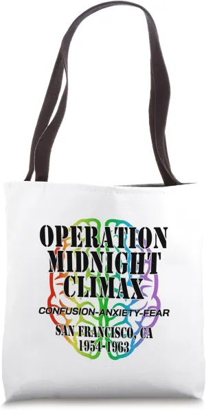 Operation Midnight Climax San Francisco, CA Tote Bag