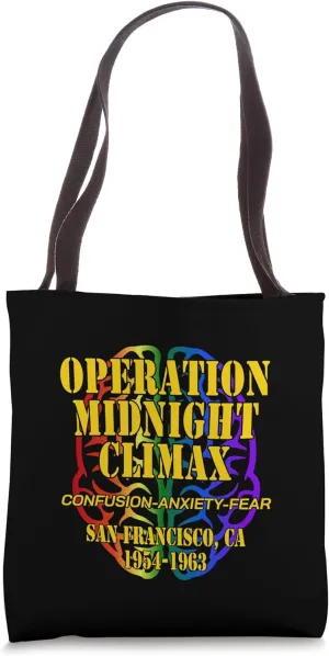 Operation Midnight Climax San Francisco, CA Tote Bag