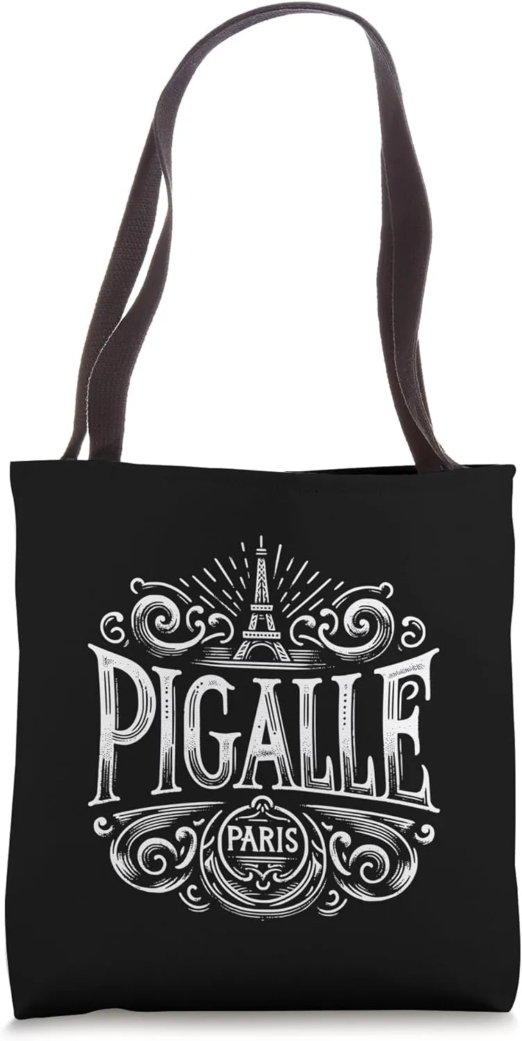 Pigalle Paris France Ornate Lettering Eiffel Tower Tote Bag
