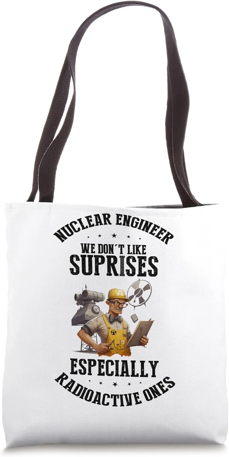 Proud Nuclear Engineer for Nuclear Professional Tote Bag