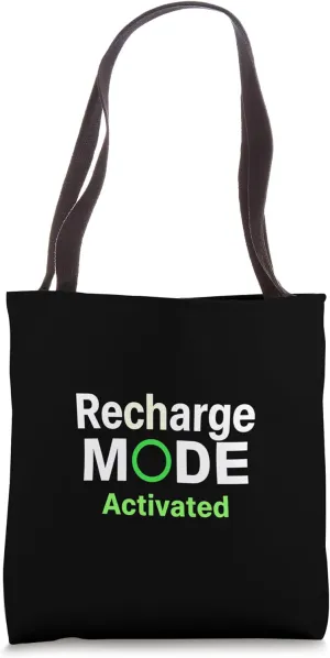 Recharge MODE Activated Bold Typography Tote Bag
